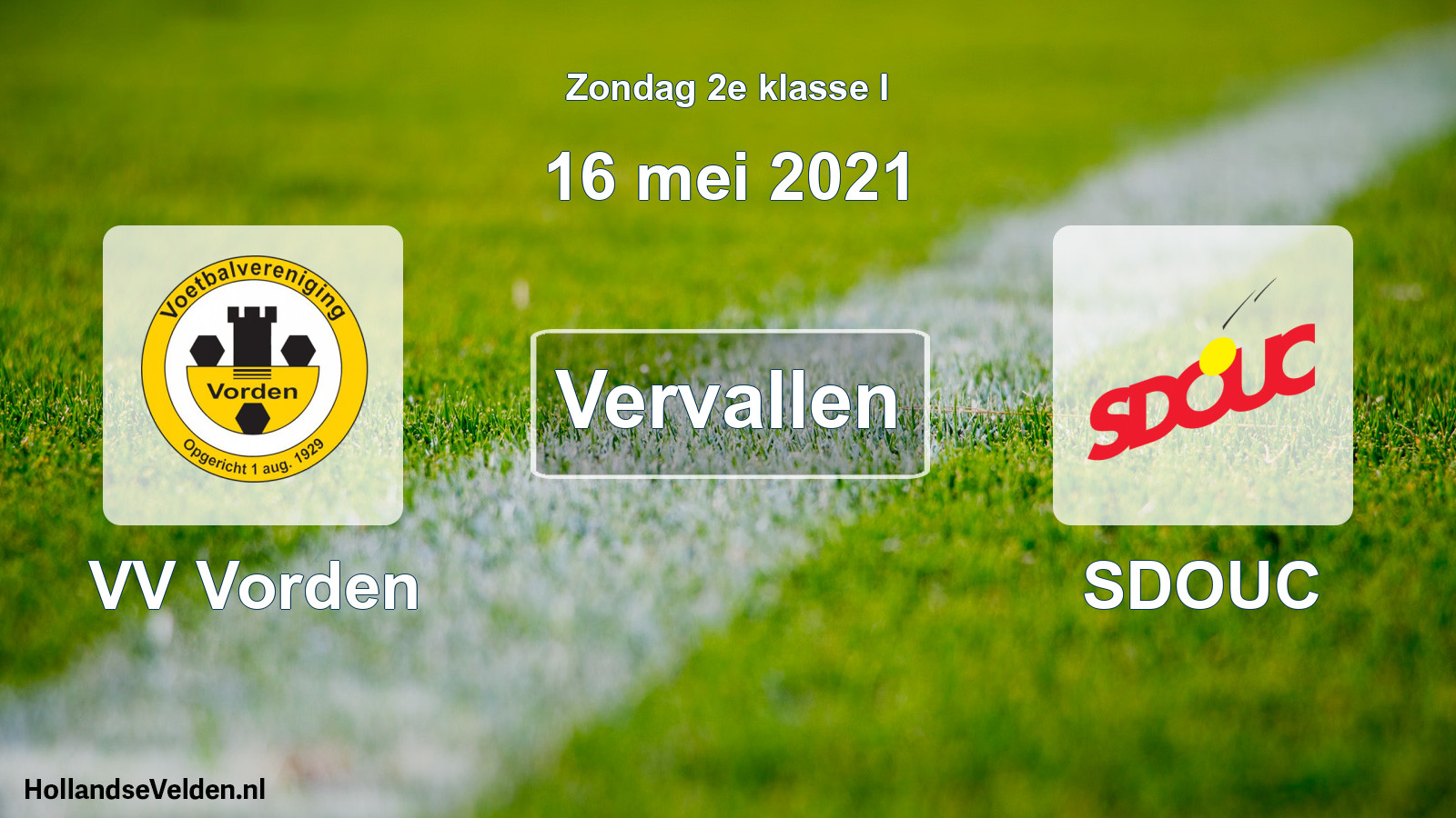 Scheduled Match: VV Vorden - SDOUC (16 May 2021)