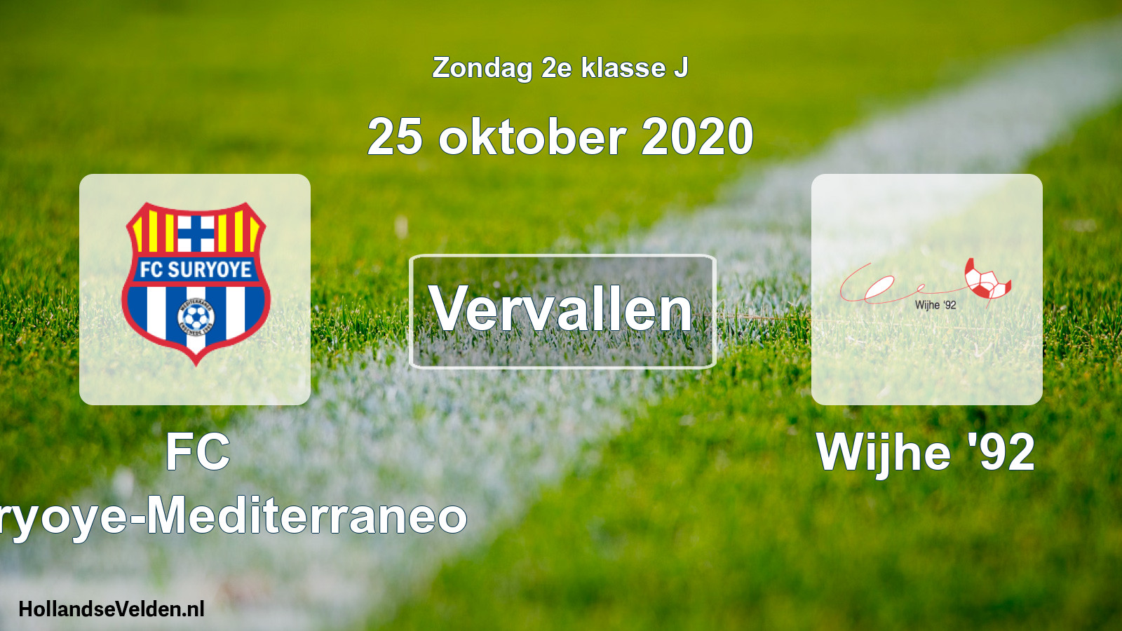 Scheduled Match: FC Suryoye-Mediterraneo - Wijhe '92 (25 October 2020)