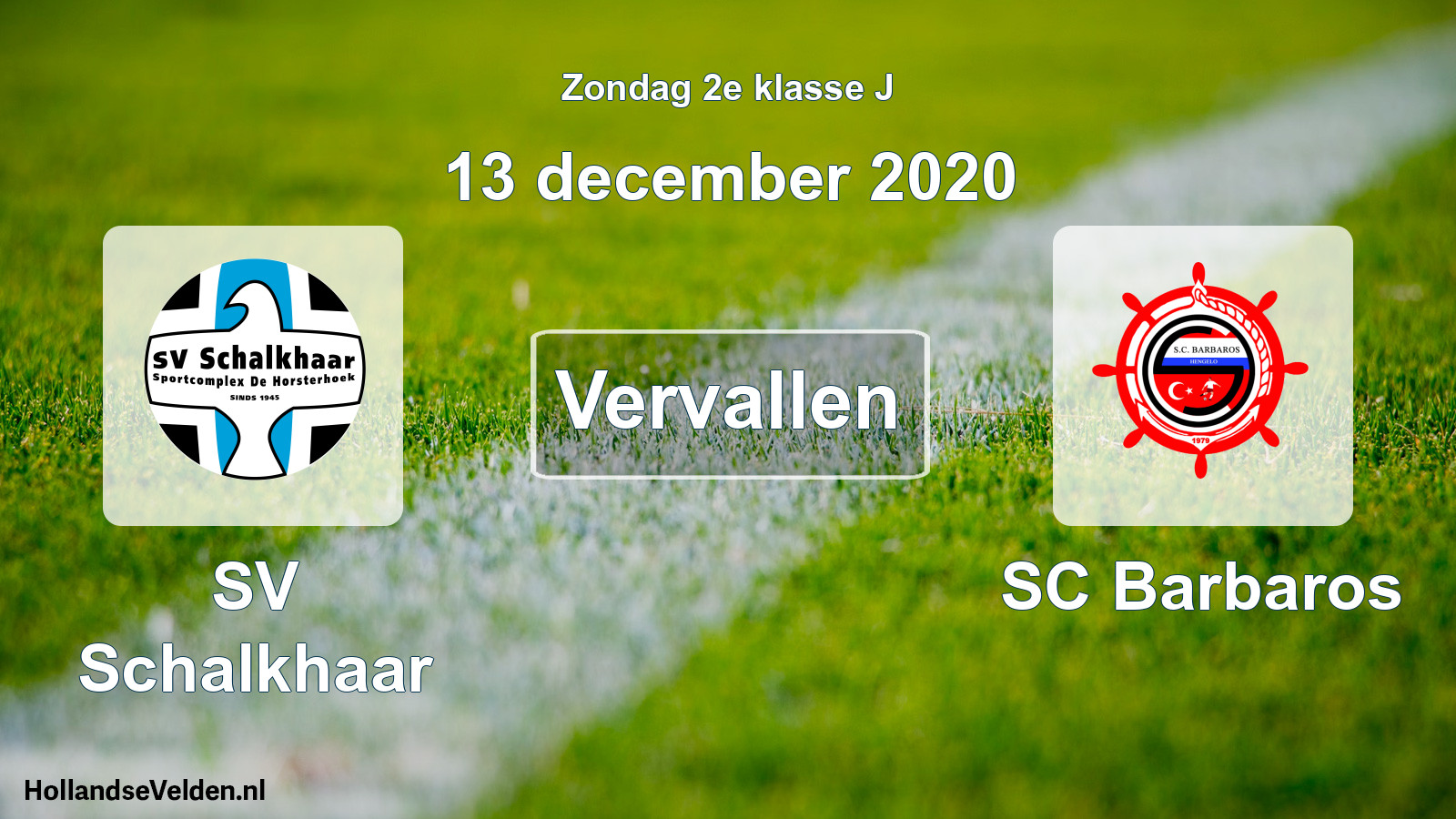 Scheduled Match: SV Schalkhaar - SC Barbaros (13 December 2020)