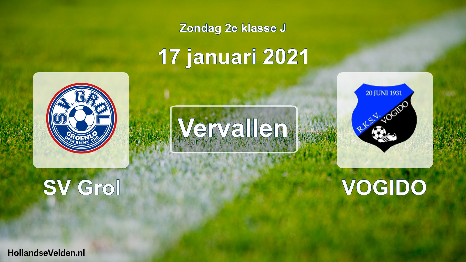 Scheduled Match: SV Grol - VOGIDO (17 January 2021)