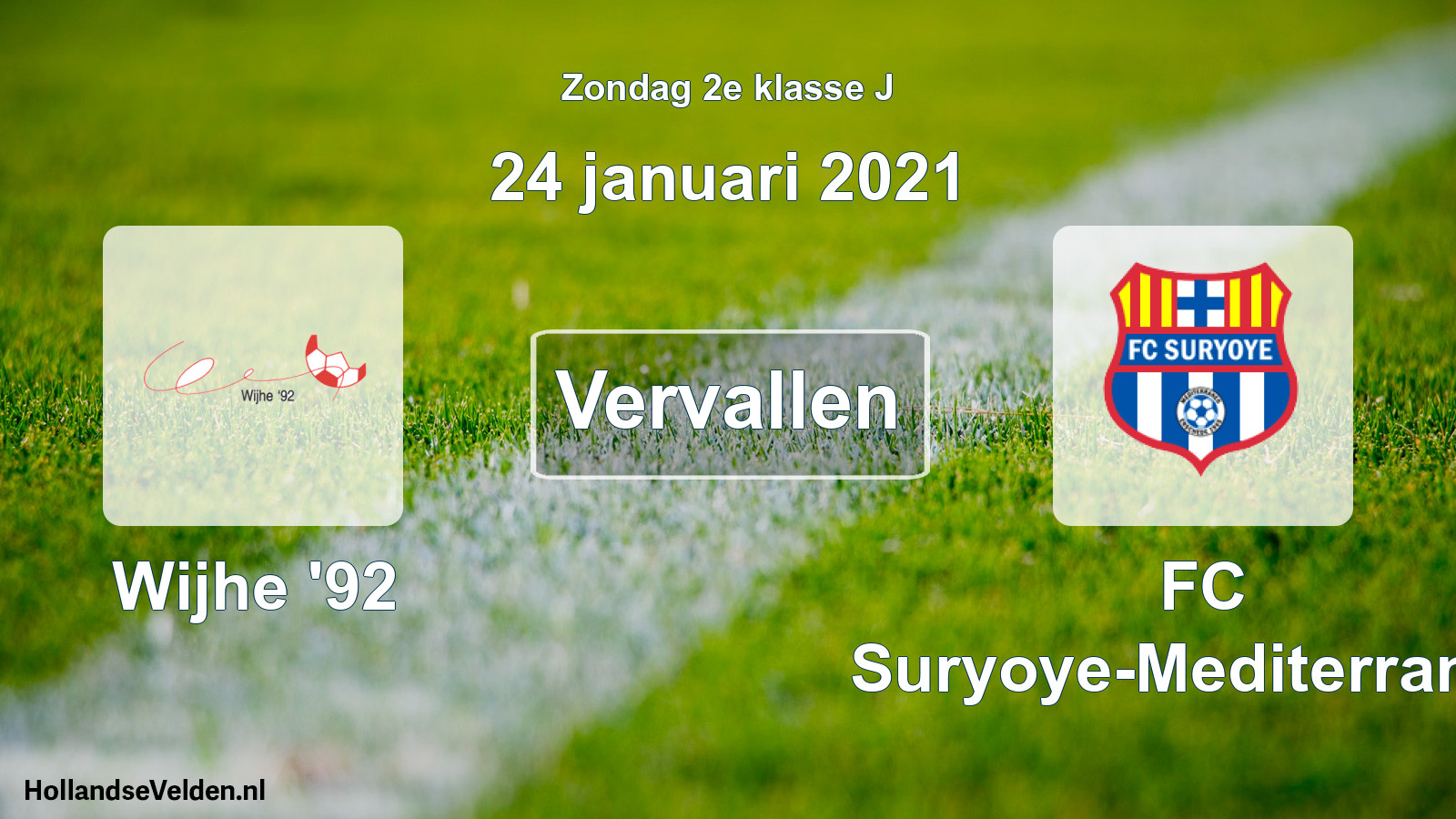 Scheduled Match: Wijhe '92 - FC Suryoye-Mediterraneo (24 January 2021)