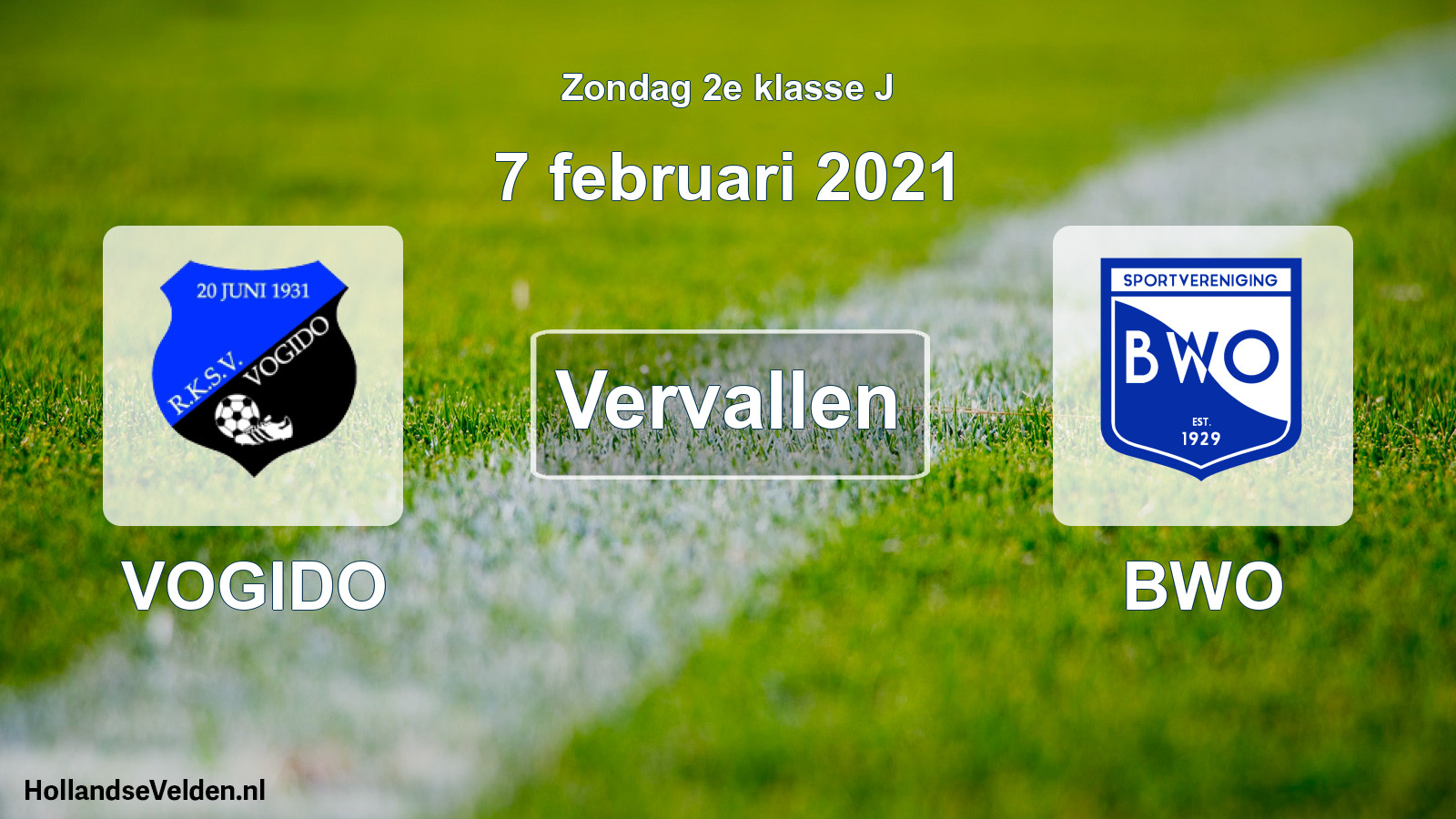 Scheduled Match: VOGIDO - BWO (7 February 2021)