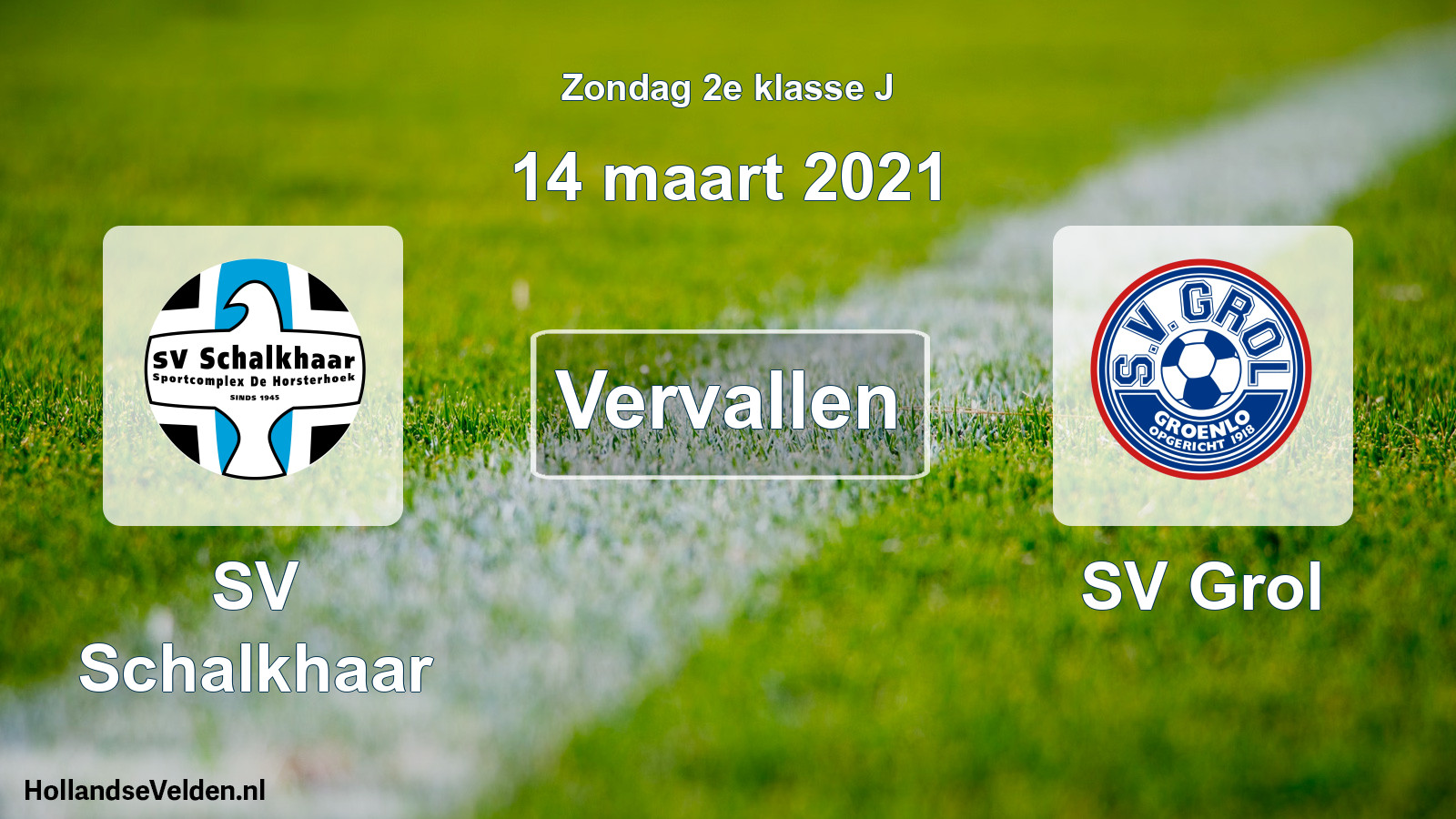 Scheduled Match: SV Schalkhaar - SV Grol (14 March 2021)