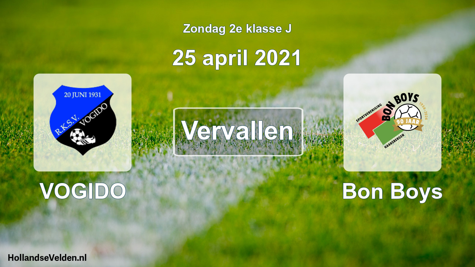 Scheduled Match: VOGIDO - Bon Boys (25 April 2021)