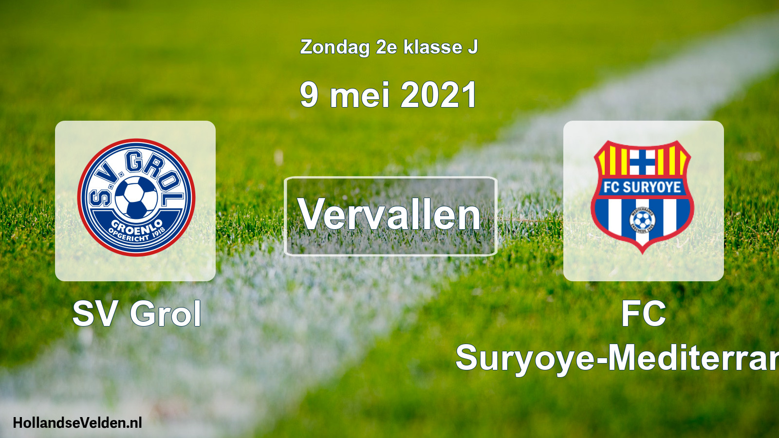 Scheduled Match: SV Grol - FC Suryoye-Mediterraneo (9 May 2021)