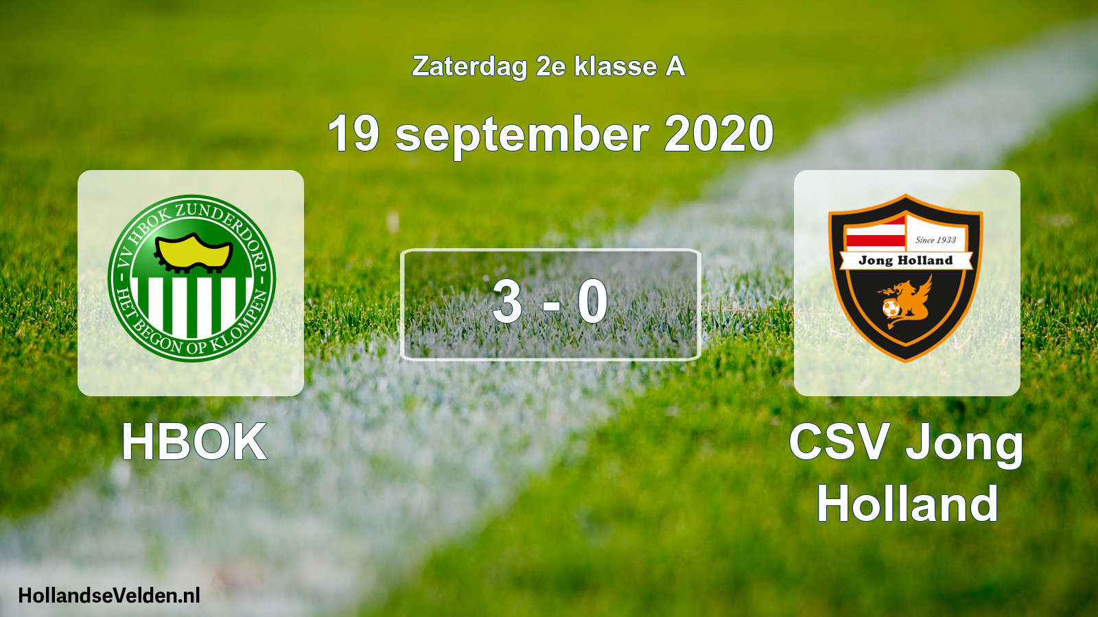 Total number of matches played: HBOK - CSV Jong Holland 3 - 0 (19 September 2020)