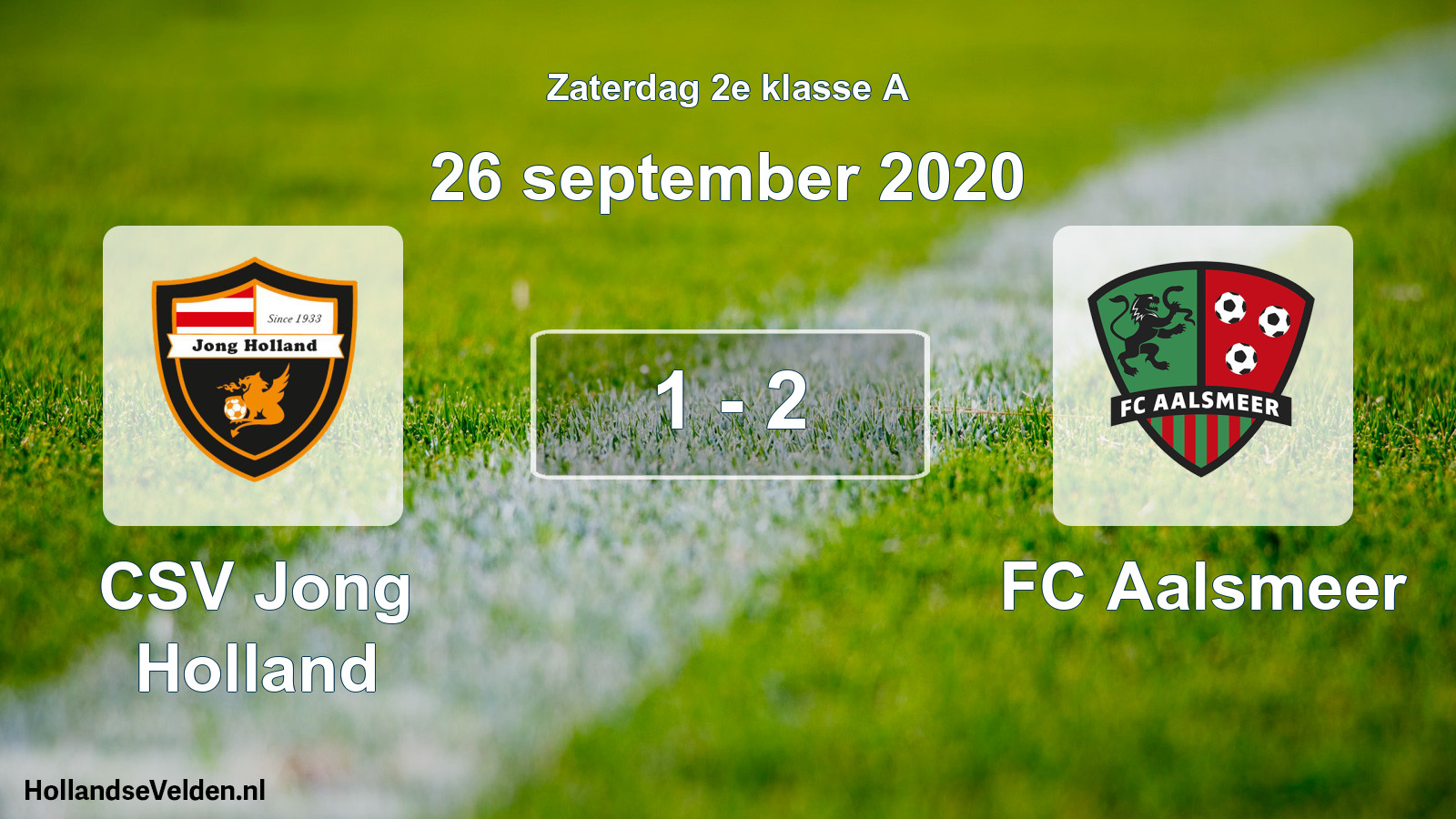 Total number of matches played: CSV Jong Holland - FC Aalsmeer 1 - 2 (26 September 2020)