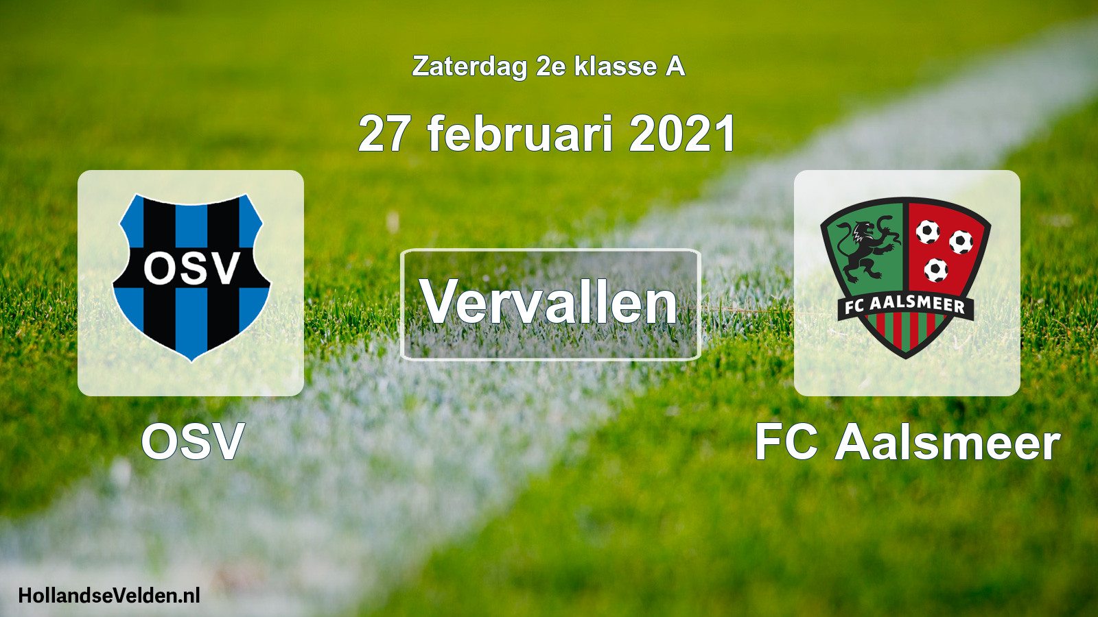 Scheduled Match: OSV - FC Aalsmeer (27 February 2021)