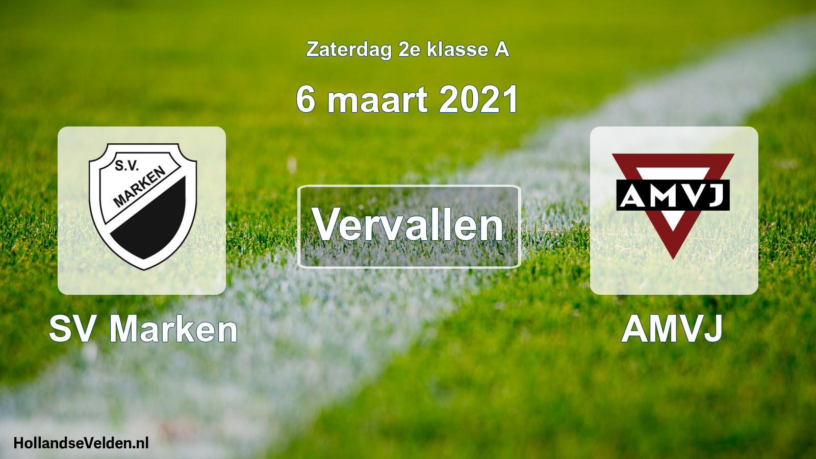 Scheduled Match: SV Marken - AMVJ (6 March 2021)