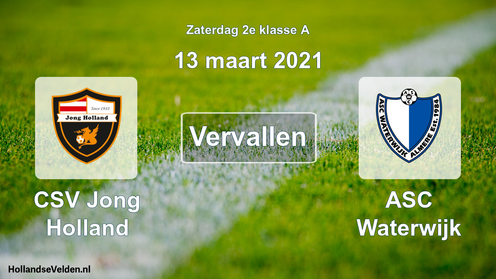 Scheduled Match: CSV Jong Holland - ASC Waterwijk (13 March 2021)