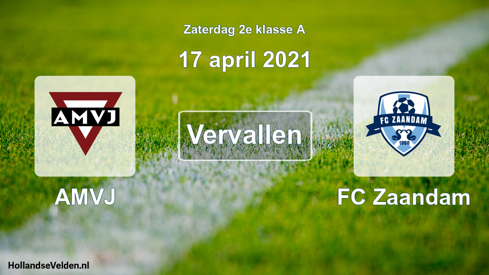 Scheduled Match: AMVJ - FC Zaandam (17 April 2021)