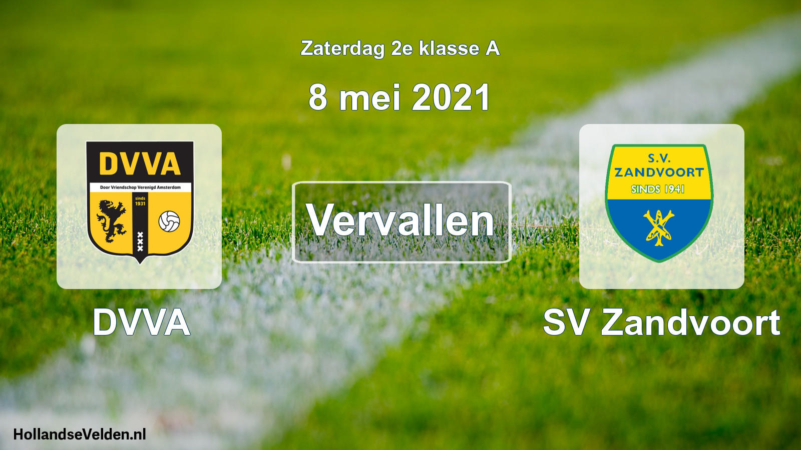 Scheduled Match: DVVA - SV Zandvoort (8 May 2021)
