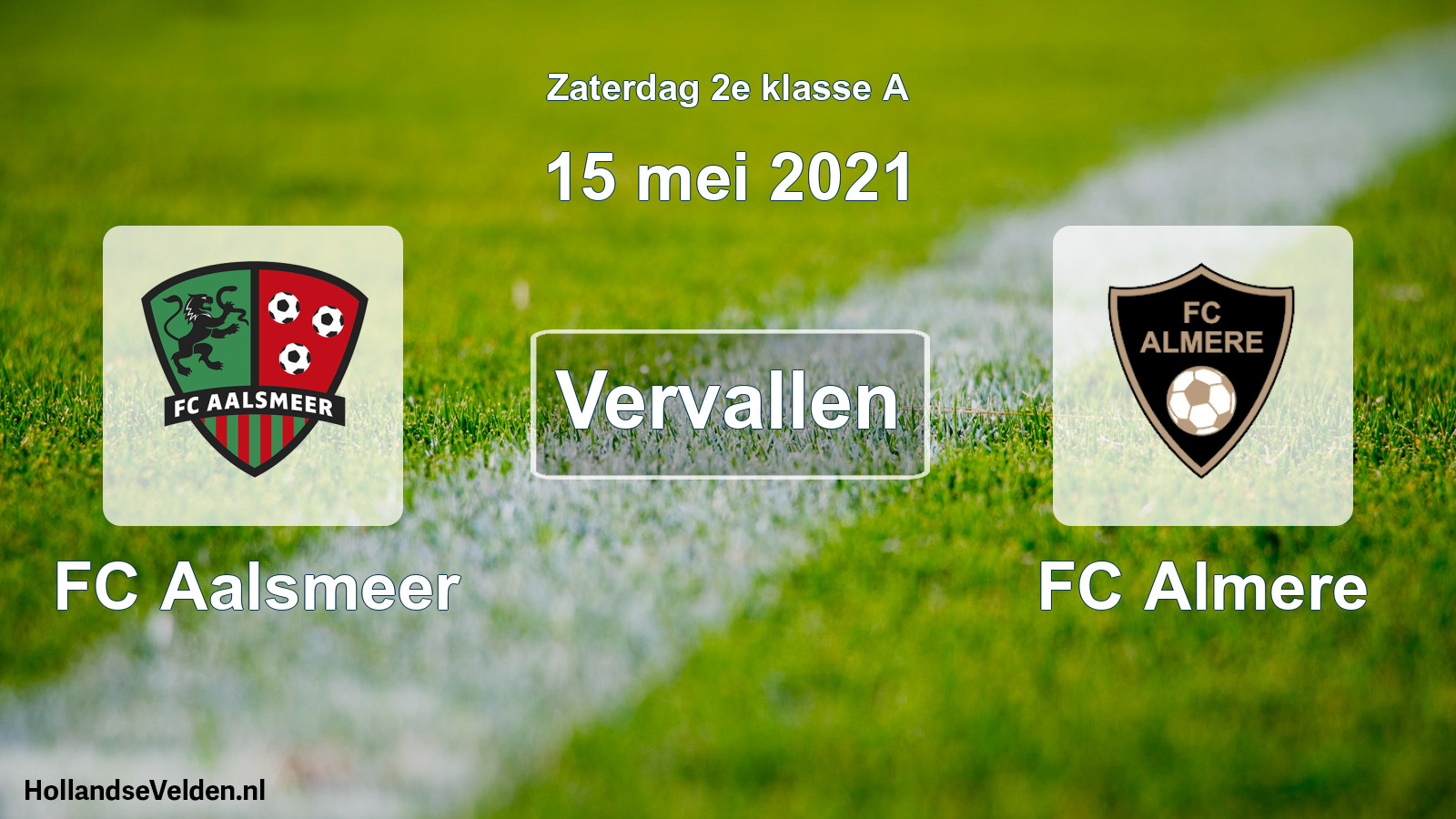 Scheduled Match: FC Aalsmeer - FC Almere (15 May 2021)
