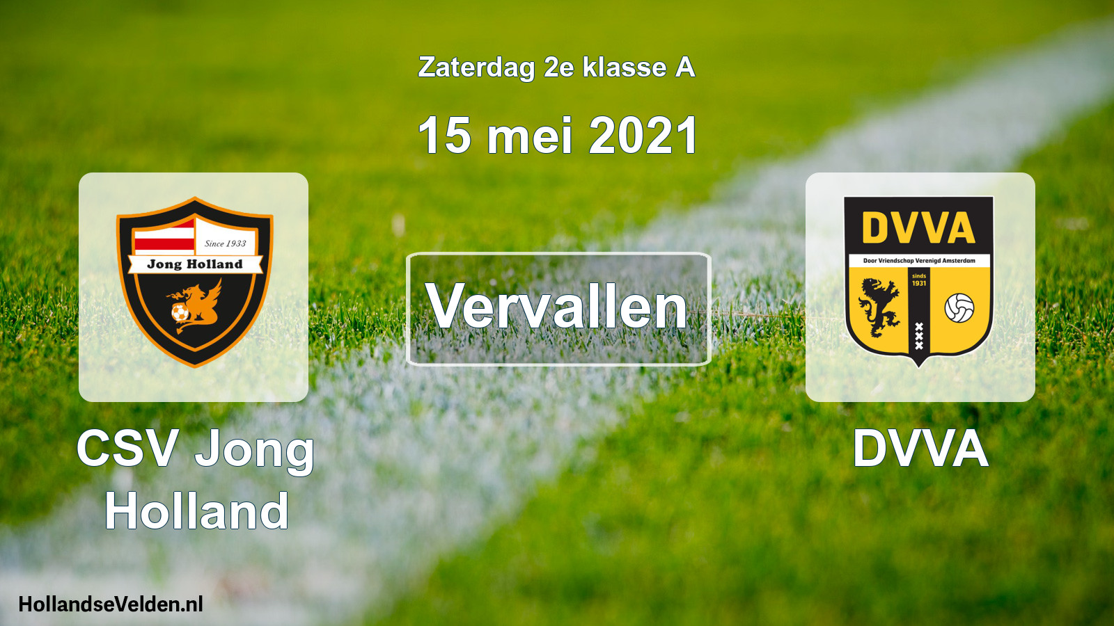 Scheduled Match: CSV Jong Holland - DVVA (15 May 2021)