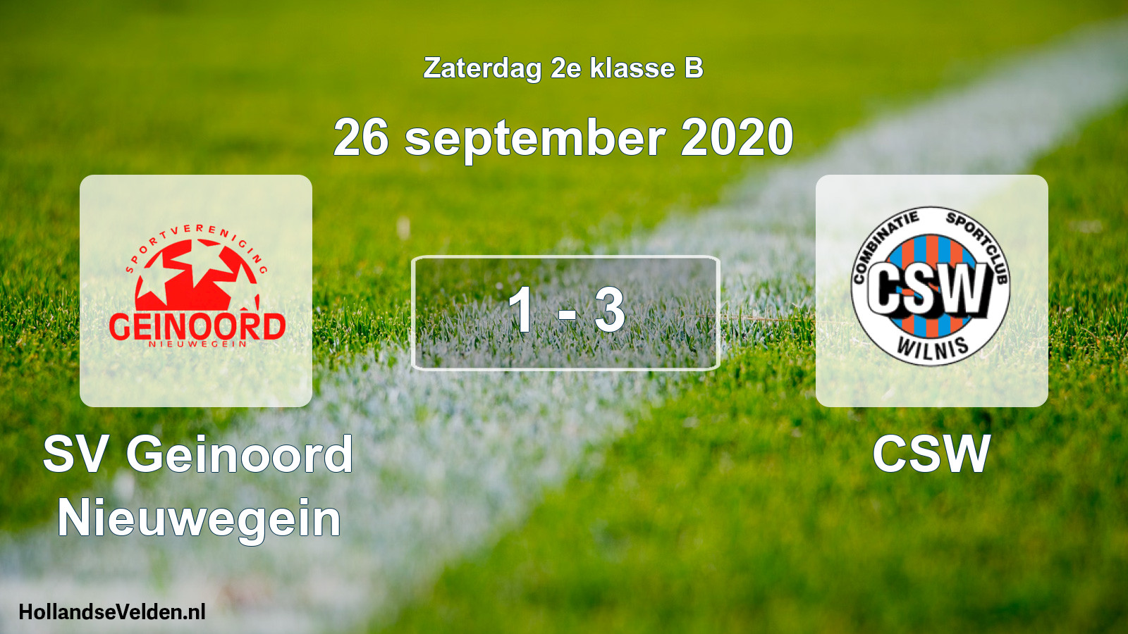 Total number of matches played: SV Geinoord Nieuwegein - CSW 1 - 3 (26 September 2020)
