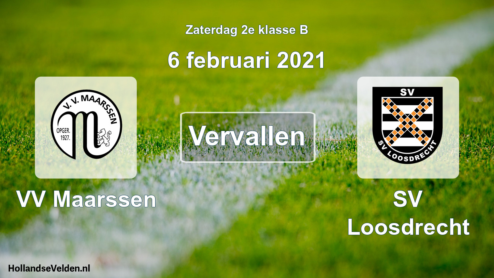 Scheduled Match: VV Maarssen - SV Loosdrecht (6 February 2021)