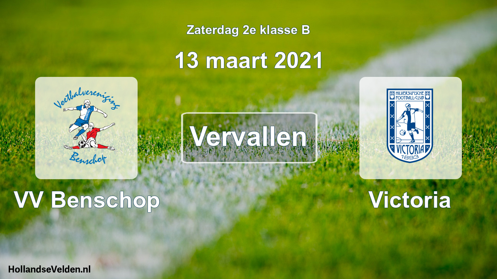 Scheduled Match: VV Benschop - Victoria (13 March 2021)