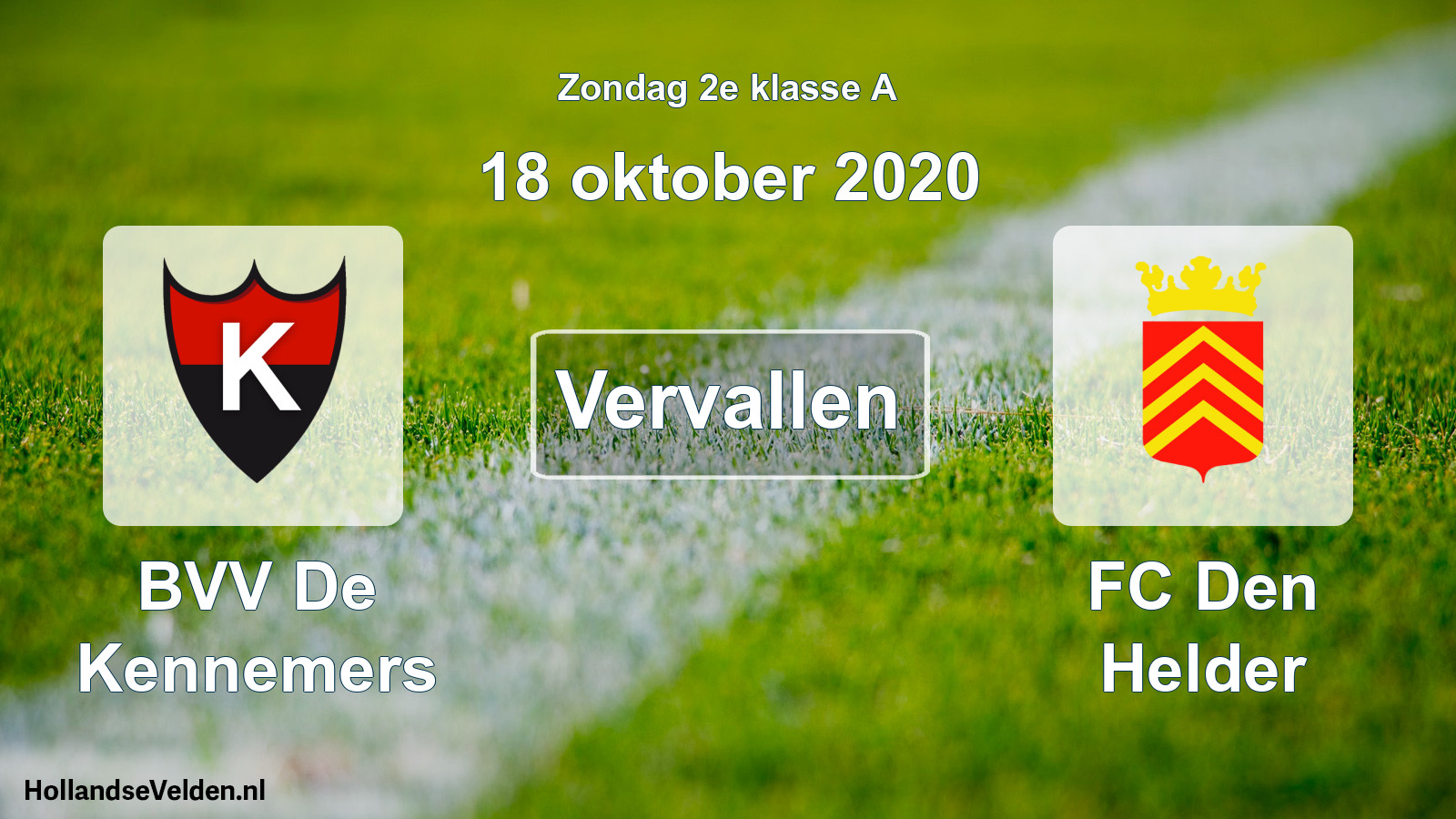 Scheduled Match: BVV De Kennemers - FC Den Helder (18 October 2020)
