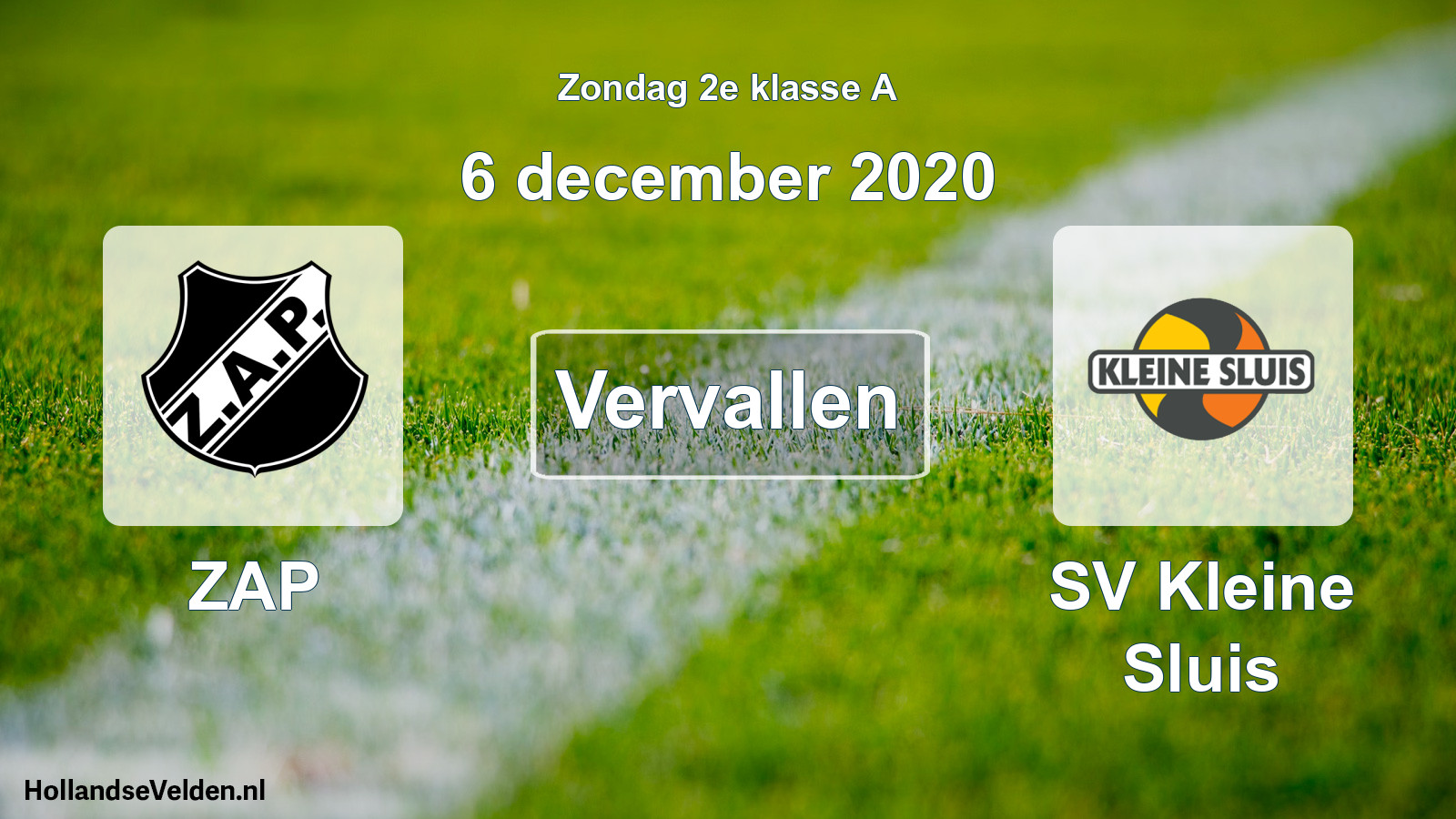 Scheduled Match: ZAP - SV Kleine Sluis (6 December 2020)