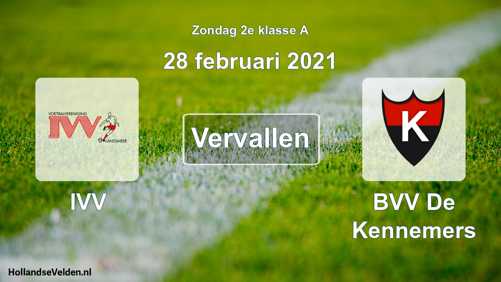 Scheduled Match: IVV - BVV De Kennemers (28 February 2021)