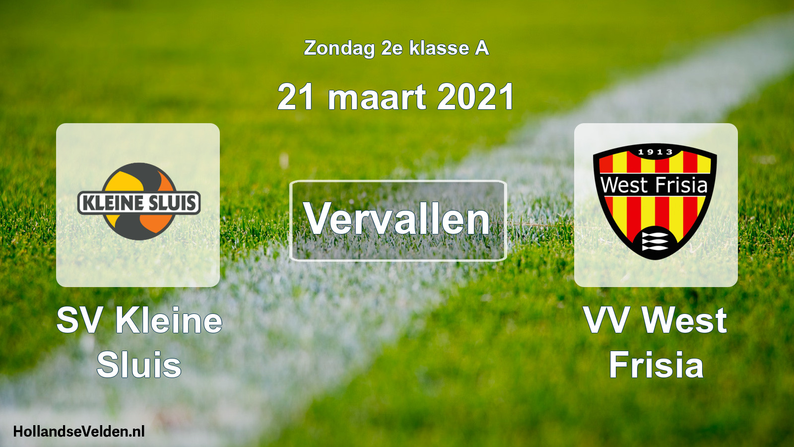 Scheduled Match: SV Kleine Sluis - VV West Frisia (21 March 2021)