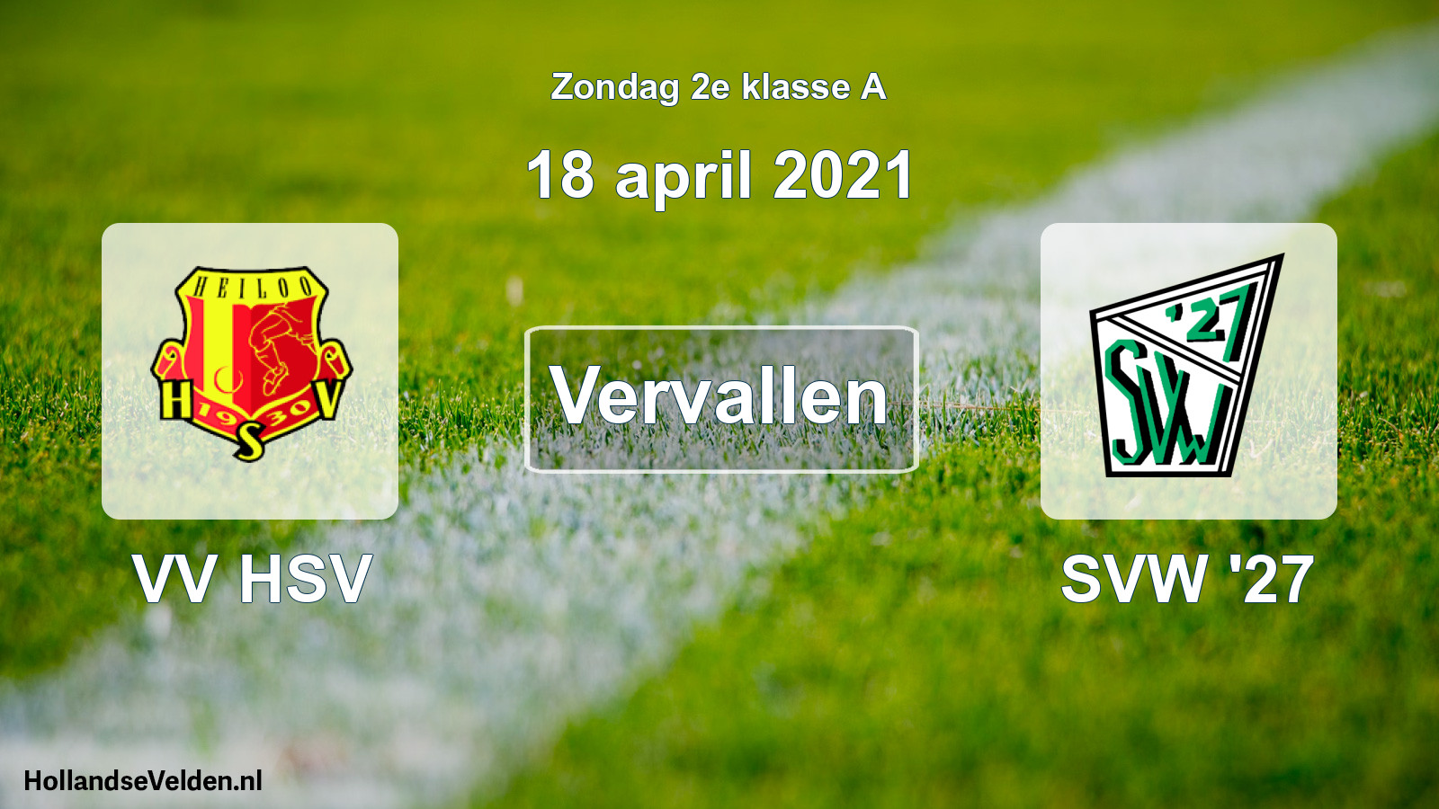 Scheduled Match: VV HSV - SVW '27 (18 April 2021)