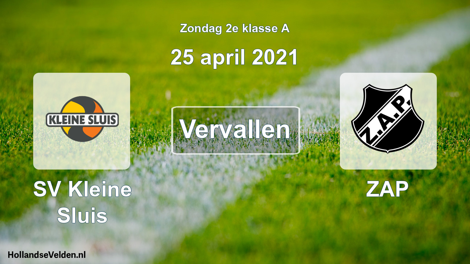 Scheduled Match: SV Kleine Sluis - ZAP (25 April 2021)