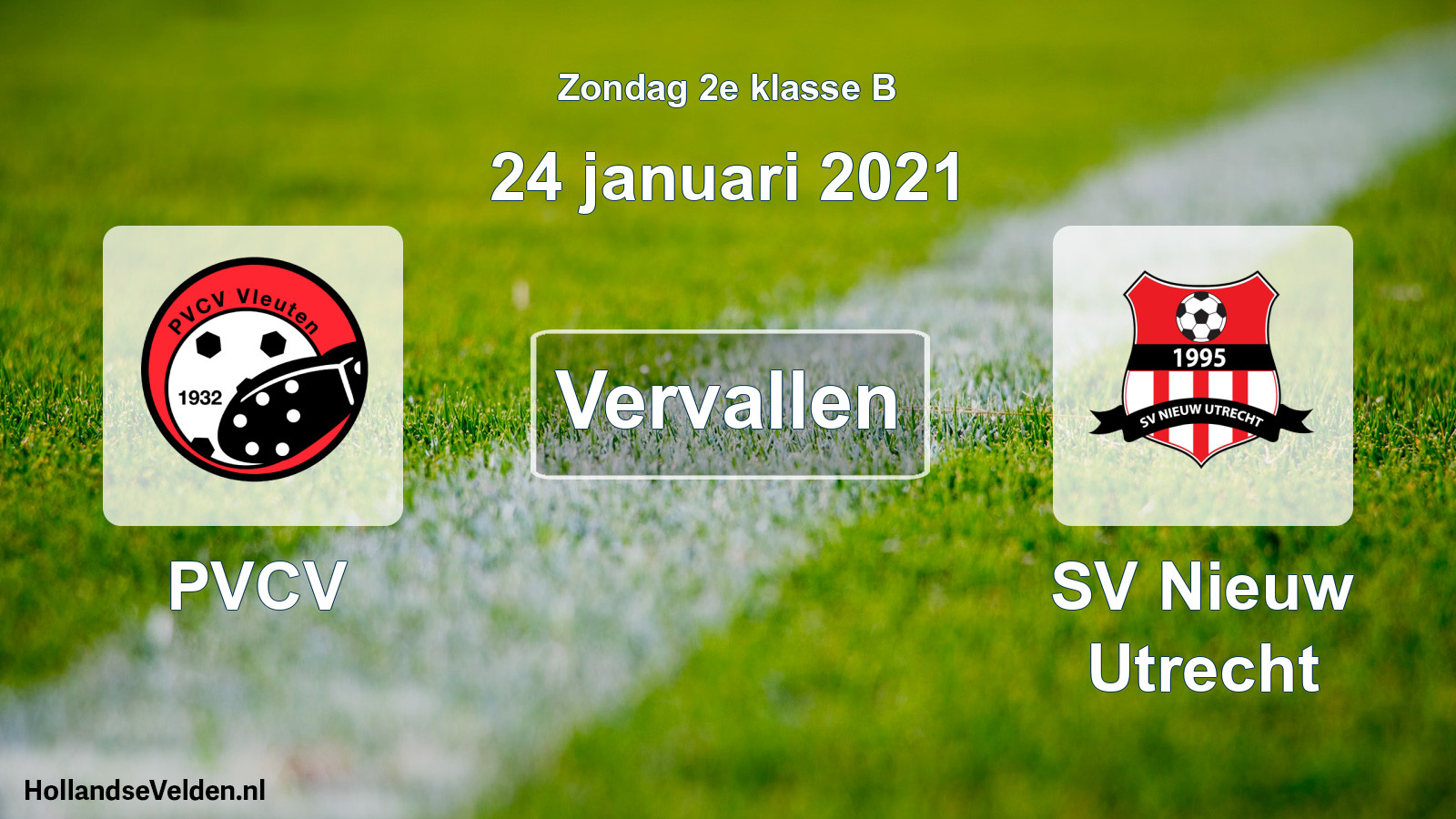 Scheduled Match: PVCV - SV Nieuw Utrecht (24 January 2021)