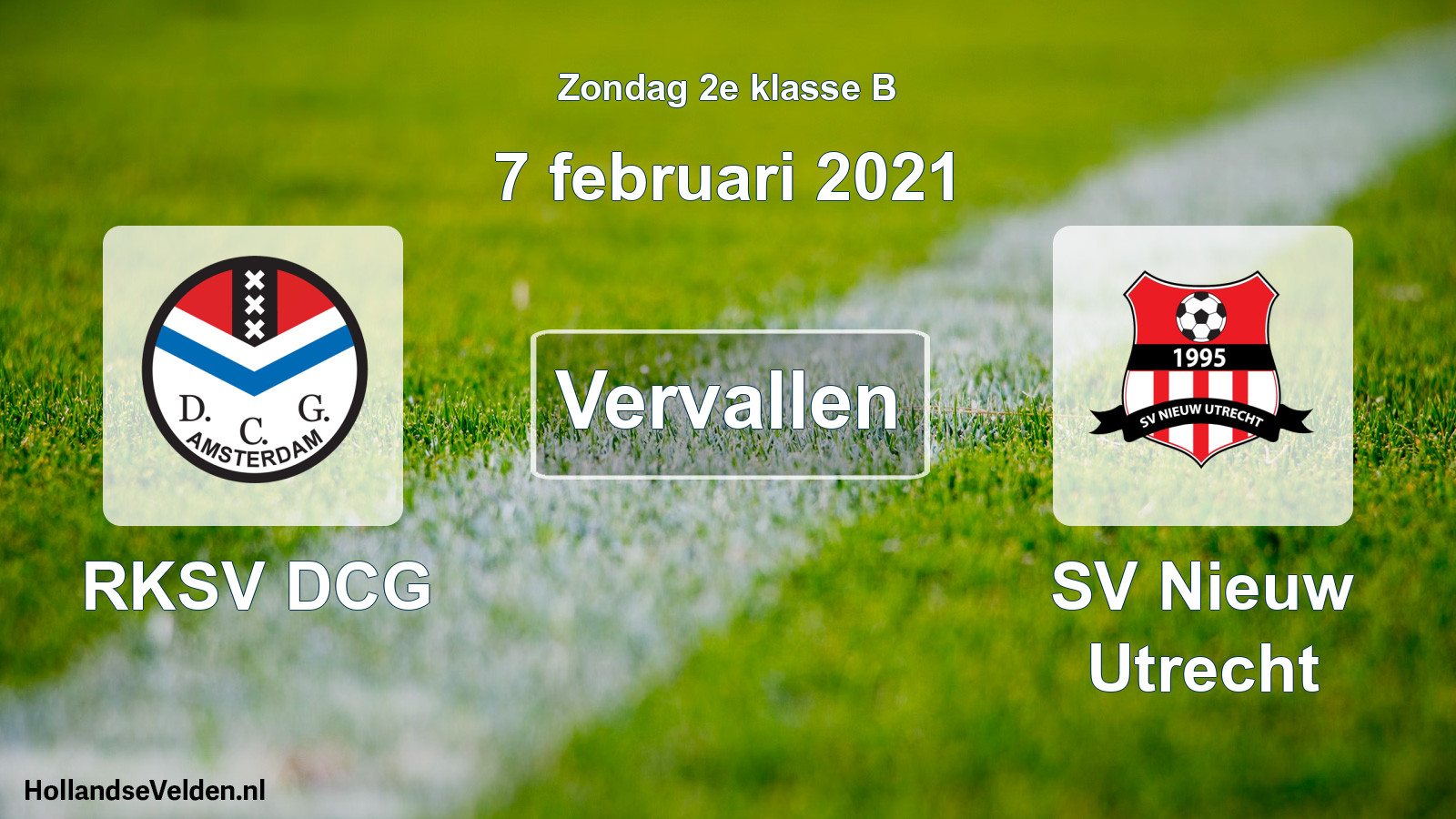 Scheduled Match: RKSV DCG - SV Nieuw Utrecht (7 February 2021)