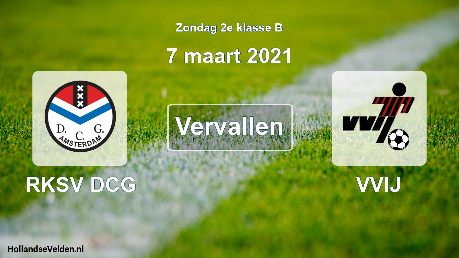 Scheduled Match: RKSV DCG - VVIJ (7 March 2021)