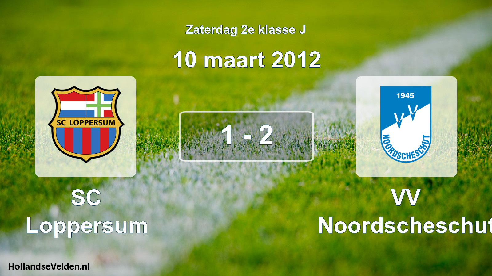 Total number of matches played: SC Loppersum - VV Noordscheschut 1 - 2 (10 March 2012)