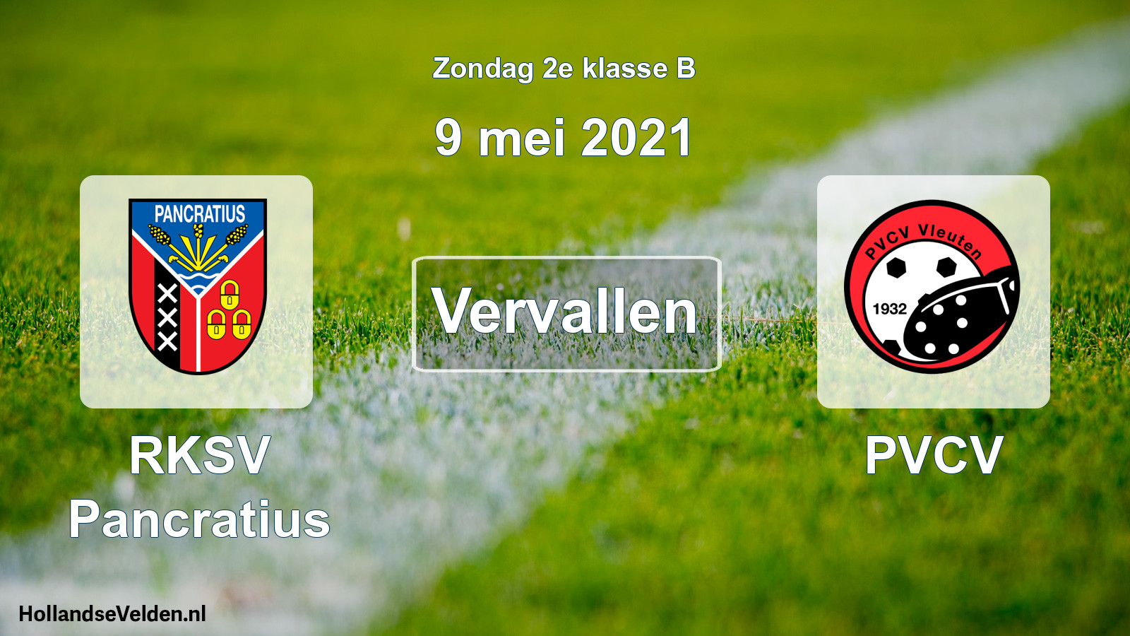 Scheduled Match: RKSV Pancratius - PVCV (9 May 2021)