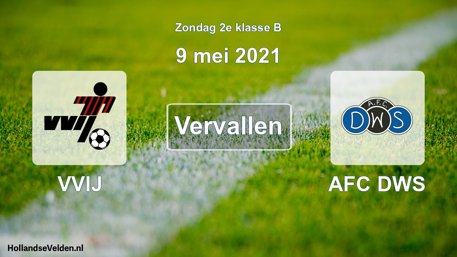 Scheduled Match: VVIJ - AFC DWS (9 May 2021)