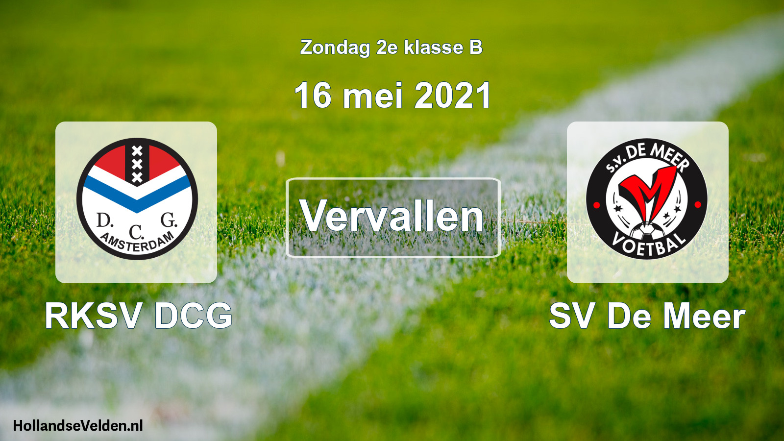 Scheduled Match: RKSV DCG - SV De Meer (16 May 2021)