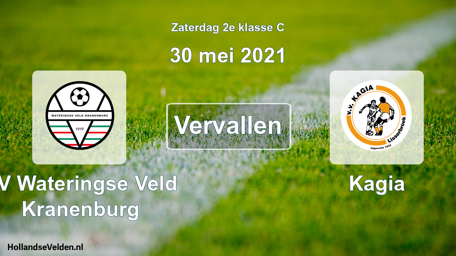 Scheduled Match: SV Wateringse Veld Kranenburg - Kagia (30 May 2021)