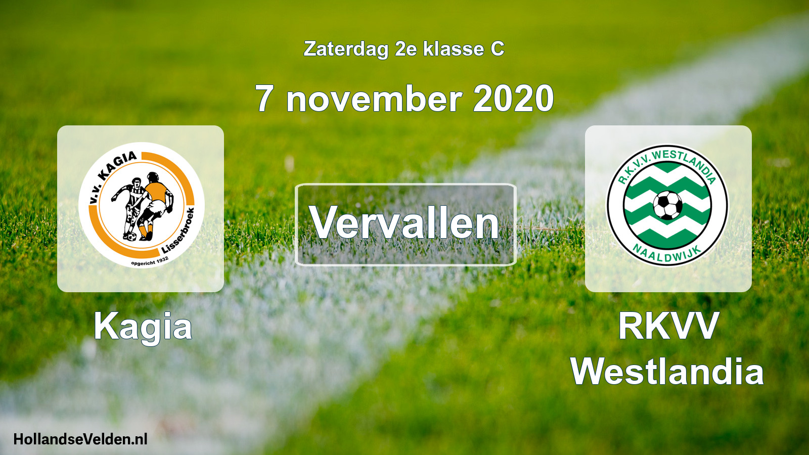 Scheduled Match: Kagia - RKVV Westlandia (7 November 2020)