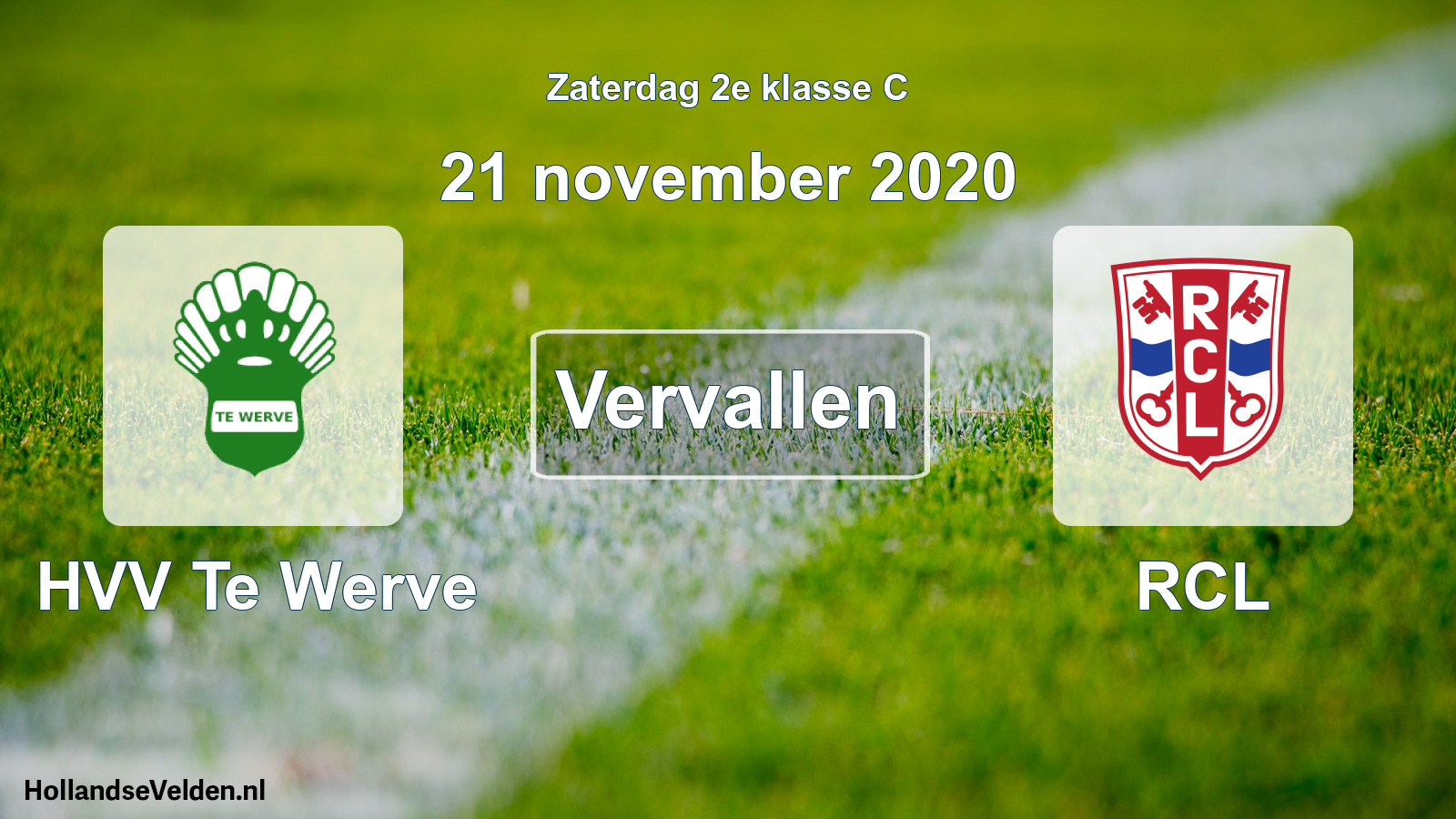 Scheduled Match: HVV Te Werve - RCL (21 November 2020)
