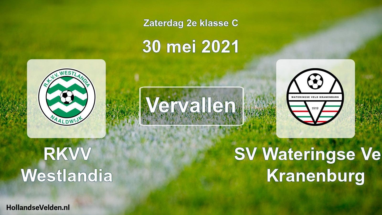 Scheduled Match: RKVV Westlandia - SV Wateringse Veld Kranenburg (30 May 2021)