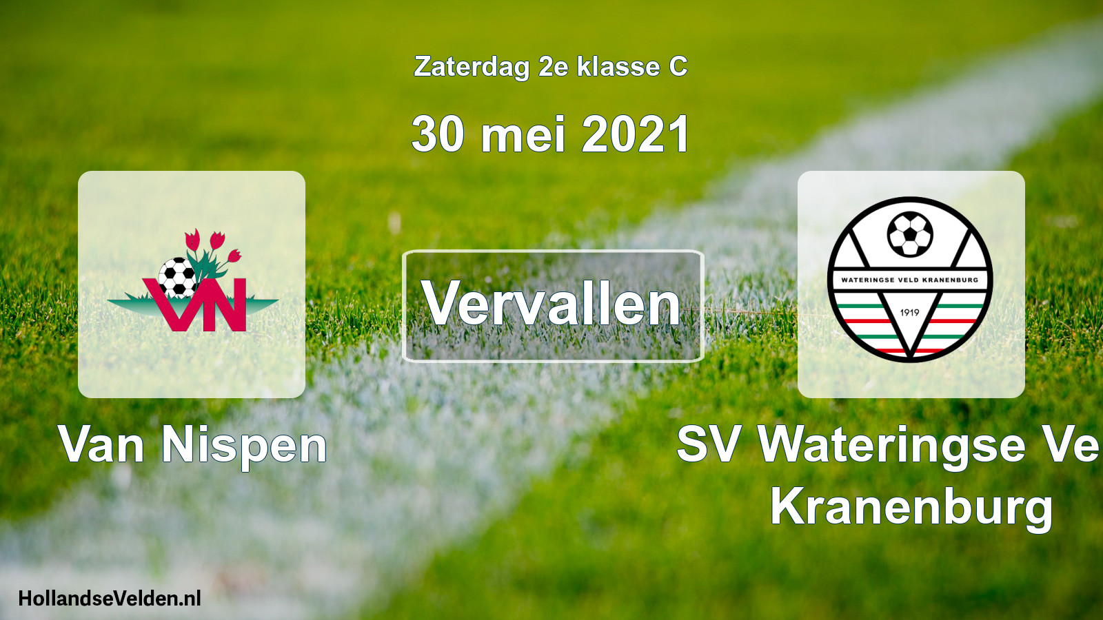 Scheduled Match: Van Nispen - SV Wateringse Veld Kranenburg (30 May 2021)