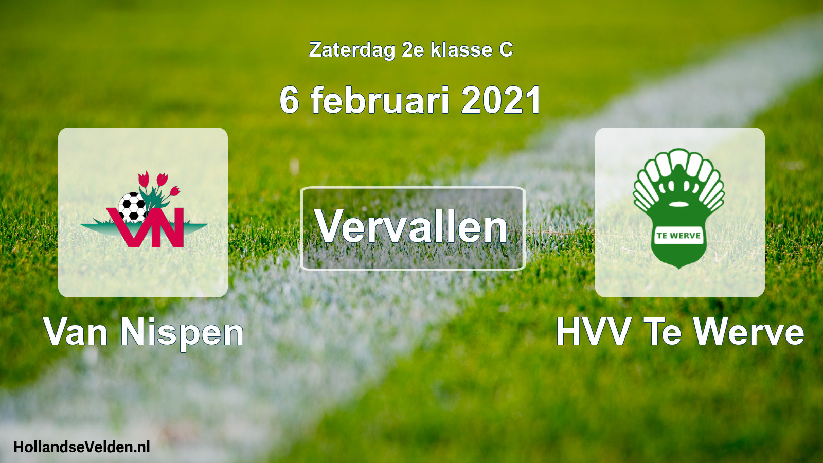 Scheduled Match: Van Nispen - HVV Te Werve (6 February 2021)