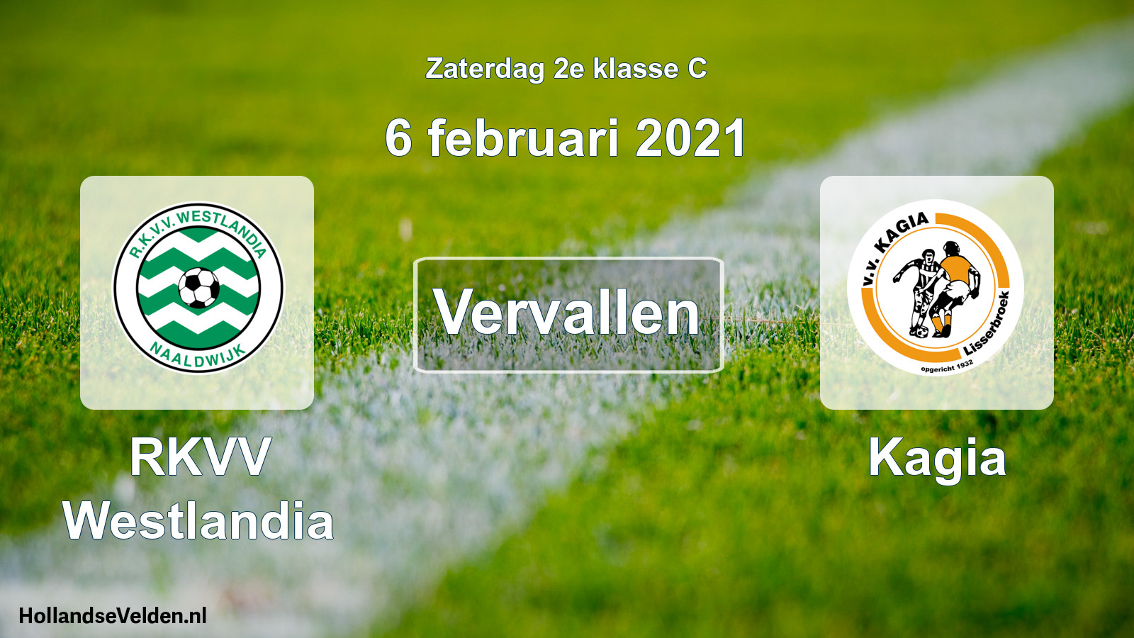 Scheduled Match: RKVV Westlandia - Kagia (6 February 2021)