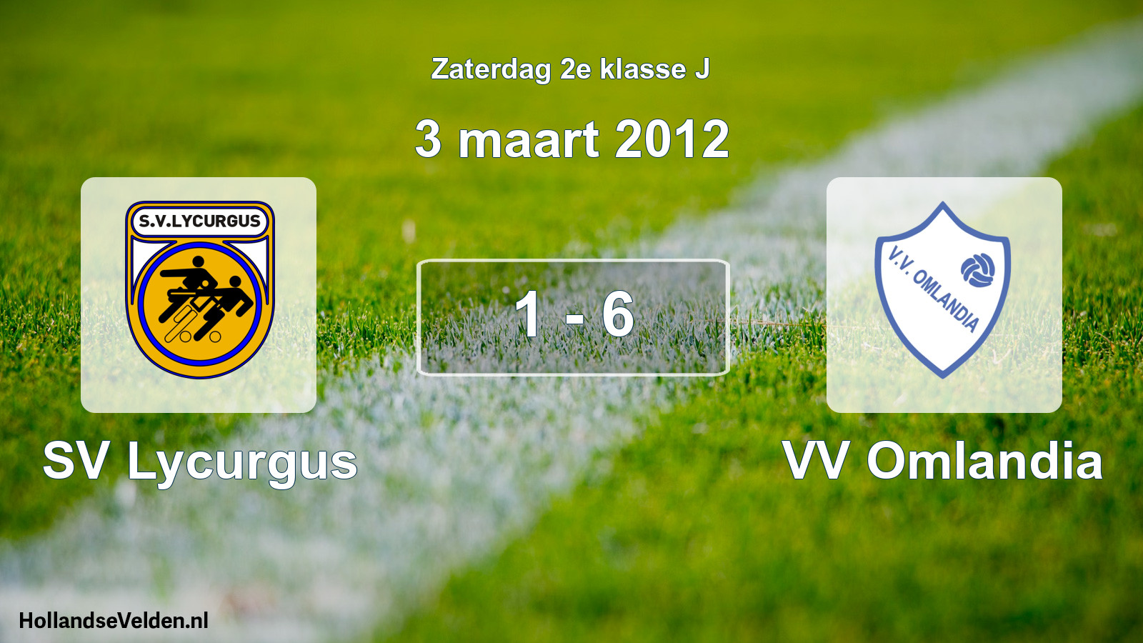 Total number of matches played: SV Lycurgus - VV Omlandia 1 - 6 (3 March 2012)