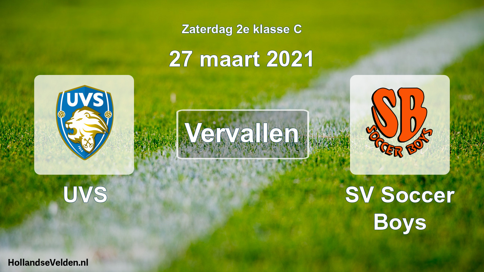 Scheduled Match: UVS - SV Soccer Boys (27 March 2021)
