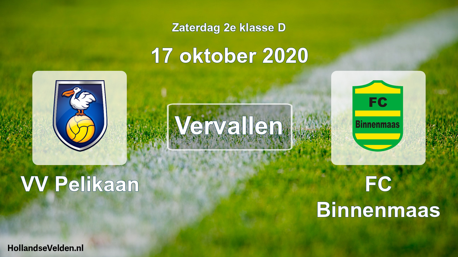 Scheduled Match: VV Pelikaan - FC Binnenmaas (17 October 2020)