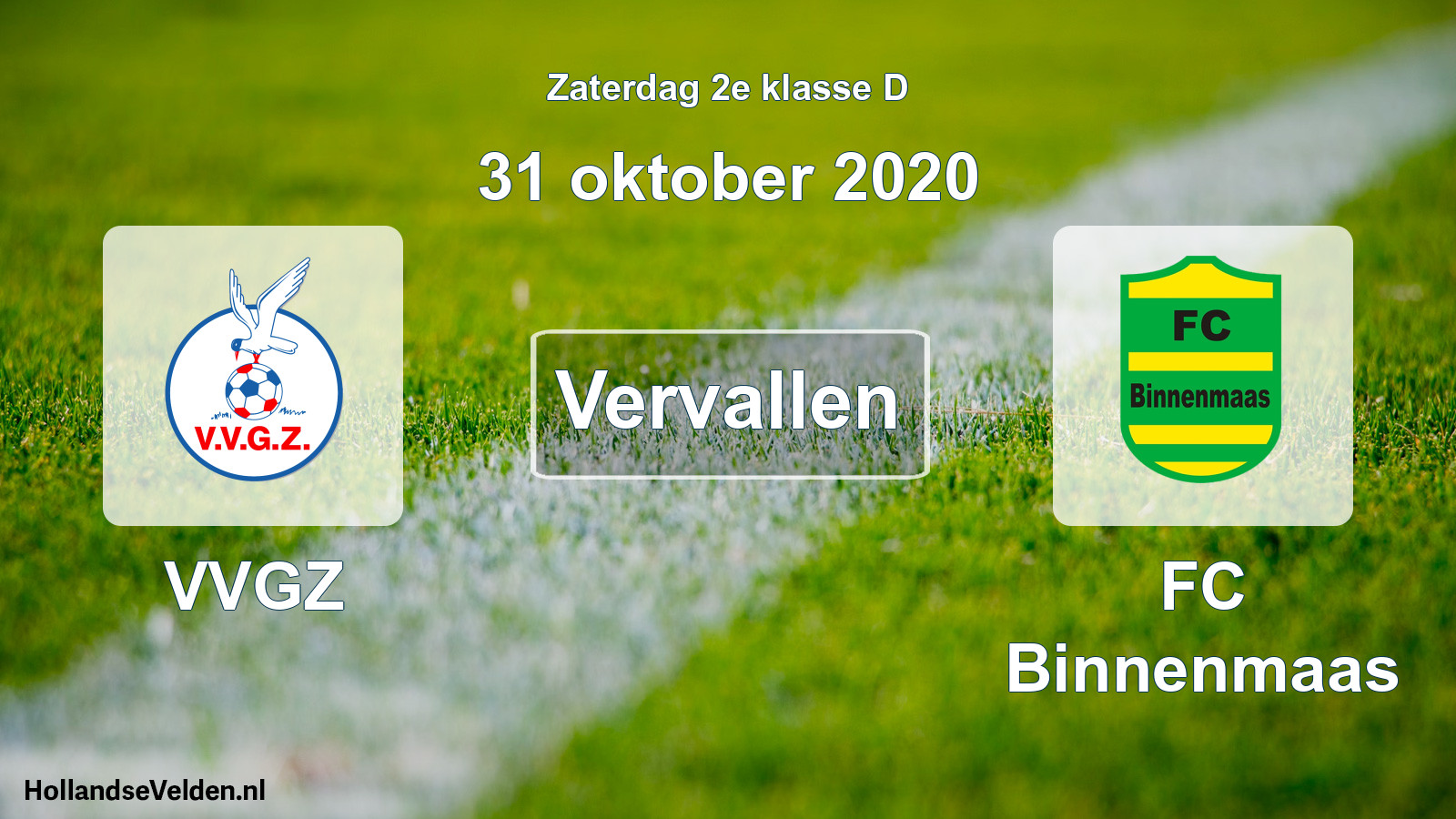 Scheduled Match: VVGZ - FC Binnenmaas (31 October 2020)