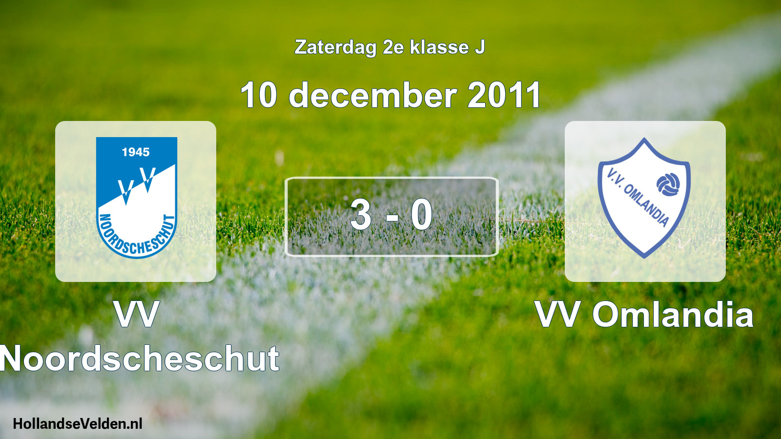 Total number of matches played: VV Noordscheschut - VV Omlandia 3 - 0 (10 December 2011)