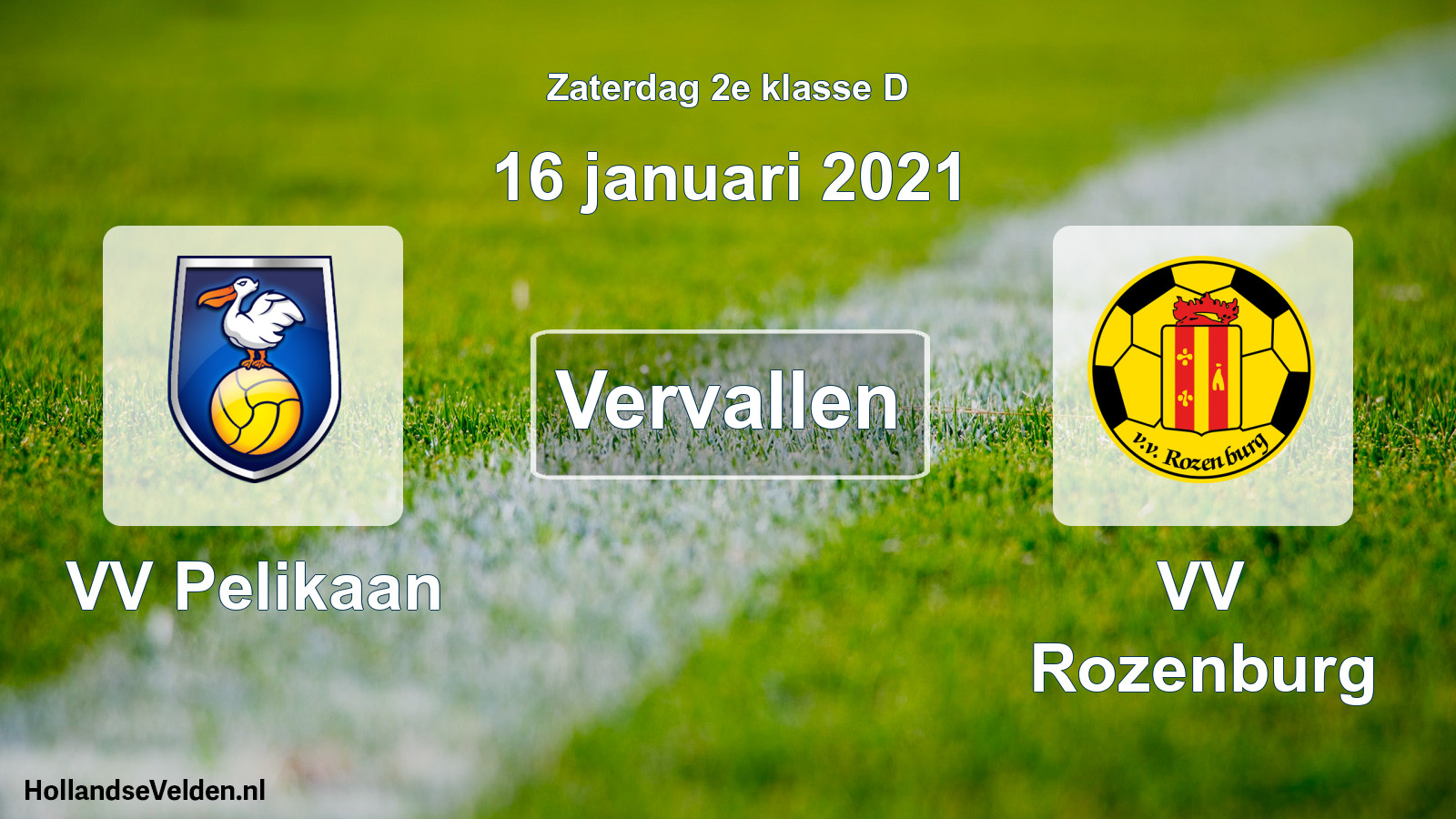 Scheduled Match: VV Pelikaan - VV Rozenburg (16 January 2021)