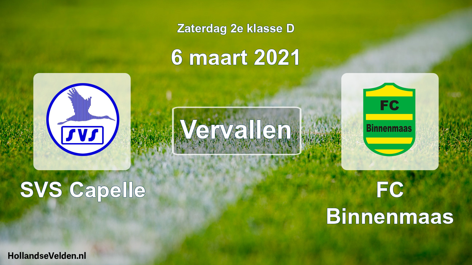 Scheduled Match: SVS Capelle - FC Binnenmaas (6 March 2021)
