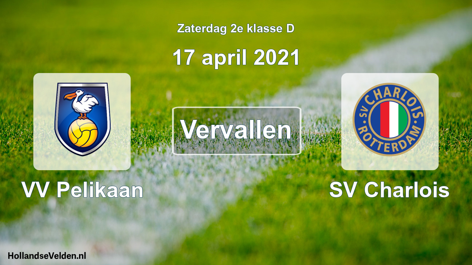 Scheduled Match: VV Pelikaan - SV Charlois (17 April 2021)