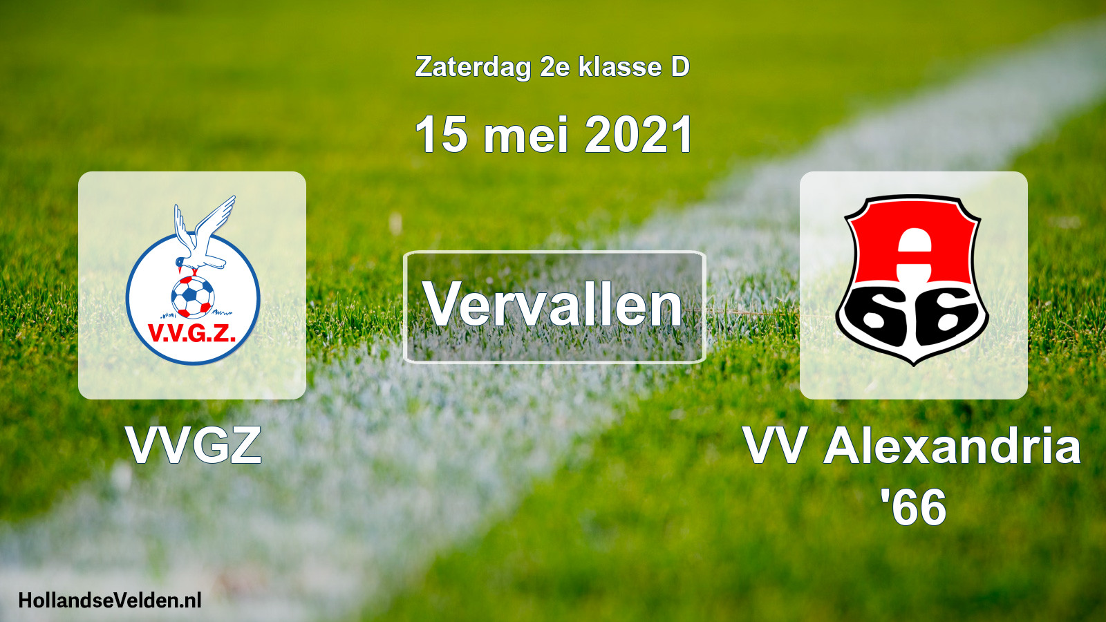 Scheduled Match: VVGZ - VV Alexandria '66 (15 May 2021)